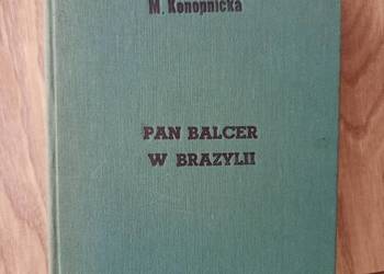 Maria Konopnicka - Pan Balcer w Brazylii