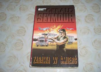 Zabawa w śmierć  -   Gerald Seymour /FA