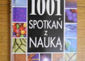 James Trefil - 1001 spotkań z nauką James Trefil - 1001 spotkań z nauką