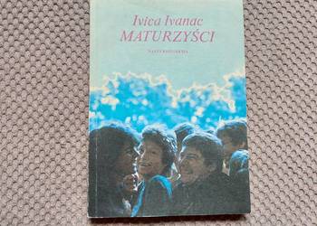 "MATURZYŚCI" Ivica Ivanac