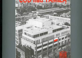 Cud nad Tamizą 25 lat Polskiego Ośrodka Społeczno-Kulturalne