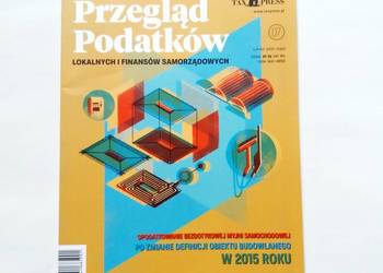 Przegląd Podatków Lokalnych i Finansów Samorządowych 07/2021