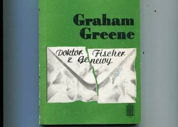 Doktor Fischer z Genewy - Graham Greene