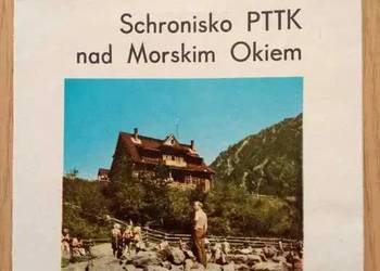 Informator o Schronisku PTTK nad Morskim Okiem, PRL
