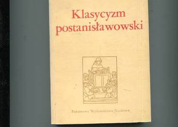 Klasycyzm postanisławowski - Piotr Żbikowski