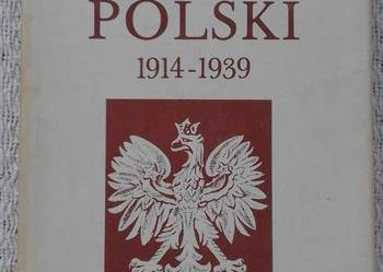 „Historia Polski 1914-1939” Henryk Zieliński