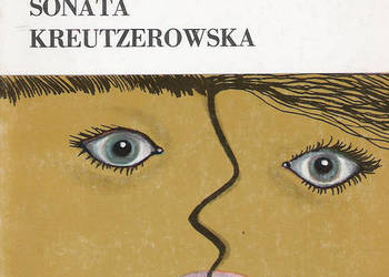 S..., stan i opis jak na skonata Kreutzerowska - L. Tołstoj. S..., stan i opis jak na skonata Kreutzerowska - L. Tołstoj.