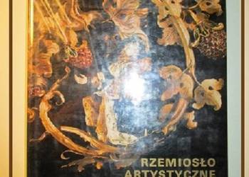 Rzemiosło artystyczne w Polsce / rzemiosło / sztuka użytkowa/sztuka