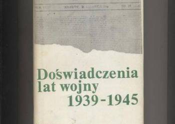 Doświadczenia lat wojny 1939-1945 - Bartoszewski wyb.