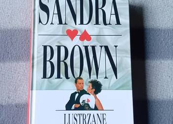 Sandra Brown. Lustrzane odbicie. Świat Ksiażki, 1996 r. Wydanie I. Sandra Brown. Lustrzane odbicie. Świat Ksiażki, 1996 r. Wydanie I.