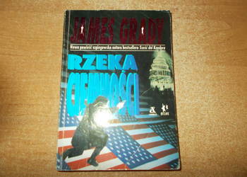 James Grady - Rzeka ciemności