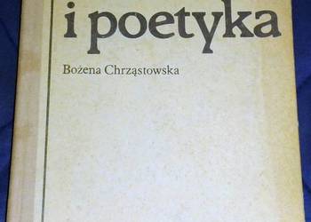 Lektura i poetyka - Bożena Chrząstowska