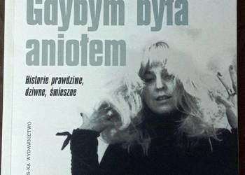 Książka Urszuli Sipińskiej "Gdybym była aniołem"