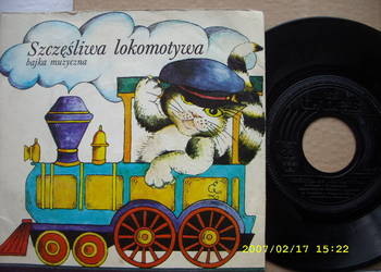 Bajka ; SZCZESLIWA LOKOMOTYWA. --singiel.33RPM.