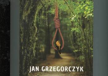 Chaszcze - Jan Grzegorczyk