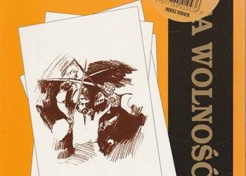 ZŁOTA WOLNOŚĆ - SZCZUCKA KOSSAK ZOFIA