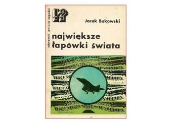 Największe łapówki swiata - Bukowski /fa