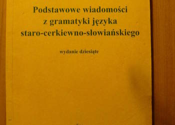 Podstawowe wiadomości z gramatyki języka staro-cerkiewno-sło