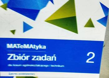 Zbiór zadań 2 nowa era matematyka ponadpodstowa