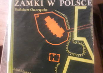 Zamki w Polsce - Bohdan Guerquin