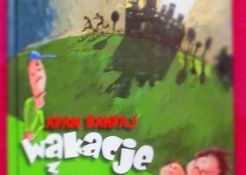 Wakacje z duchami - Adam Bahdaj/Bahdaj/wakacje