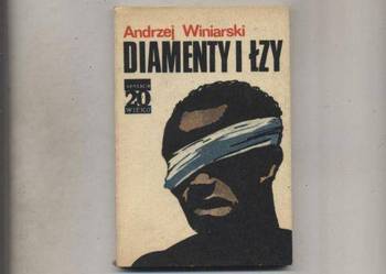 Diamenty i łzy - Winiarski