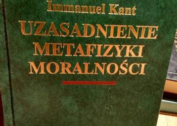Uzasadnienie metafizyki moralności Kant antykwariat Bródno
