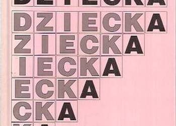 ENCYKLOPEDIA ZDROWIA DZIECKA - BOŻKOWA ENCYKLOPEDIA ZDROWIA DZIECKA - BOŻKOWA