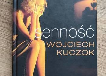 Książka Wojciech Kuczok SENNOŚĆ Stan bdb