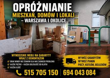 Opróżnianie mieszkań i lokali  Warszawa i okolice  Wynoszenie Wywóz mebli