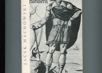 Pod czarną banderą - Jacek Machowski