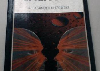 U PROGU EPOKI DUCHA TOM 1 - KLIZOWSKI ALEKSANDER