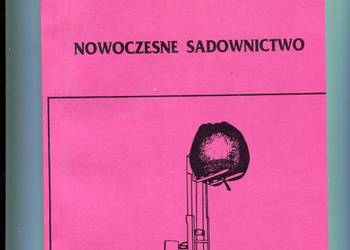 Nowoczesne sadownictwo - Waldemar Ostrowski