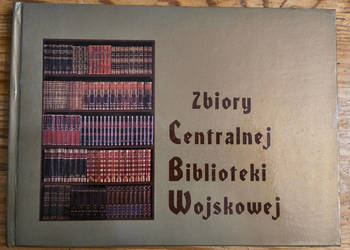 Zbiory centralnej biblioteki wojskowej