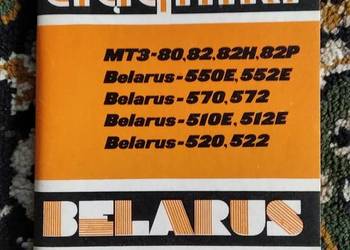 Przepisy eksploatacji ciągnika MTZ 80 82 Belarus 510E 512E 520 522 550E
