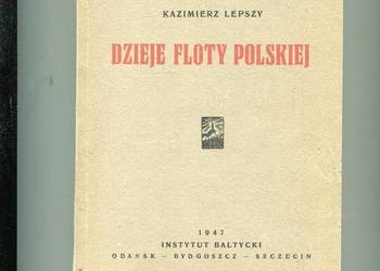 Dzieje floty polskiej - Kazimierz Lepszy