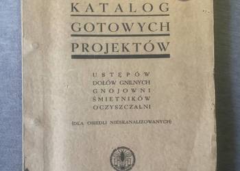 1936 rok katalog gotowych projektów ustępów dołów gnilnych  oczyszczalni