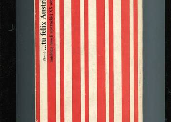 ...tu felix Austria Antologia noweli austriackiej XX wieku