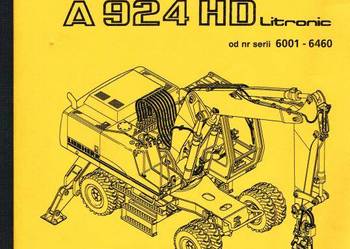 dtr instrukcja koparka liebherr PRZEŁADUNKOWA A924HD i iNNE