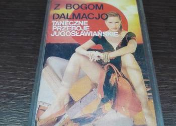 Kaseta magnetofonowa - Z Bogom Dalmacjo - Taneczne Przeboje Jugosłowiańskie