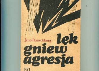 Lęk gniew agresja - Jeno Ranschburg