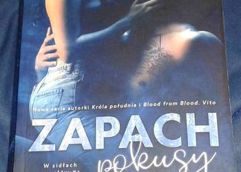 Zapach pokusy. W sidłach zmysłów. Tom 1 - Katarzyna Małecka