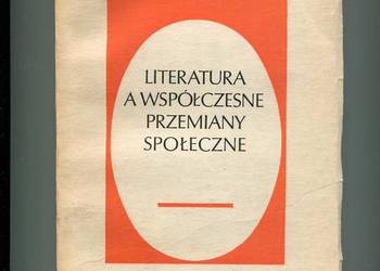 Literatura a współczesne przemiany społeczne