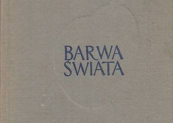 Barwa świata - Z. Skierski