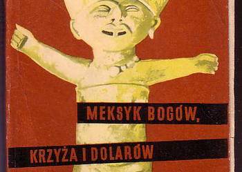 (8535) MEKSYK BOGÓW, KRZYŻA I DOLARÓW – JAN DROHOJOWSKI