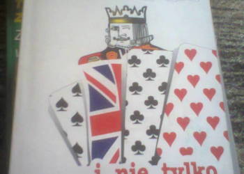 Język angielski dla brydżystów Radosław Kiełbasiński Krzysztof Kwaśniewicz