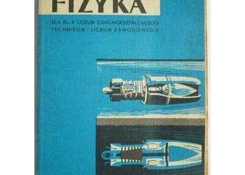 Fizyka dla klas II liceum technikum - Piech Tadeusz