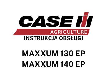 DTR Instrukcja obsługi, katalog, UDT- serwis - Case Maxxum 140 EP