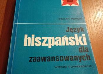 Język hiszpański dla zaawansowanych Oskar Perlin wyd 1 1978