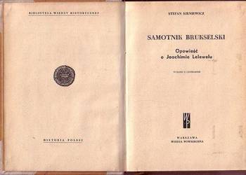(9874) SAMOTNIK BRUKSELSKI (OPOWIEŚĆ O JOACHIMIE LELEWELU) –